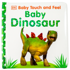 Baby Touch and Feel Dinosaur