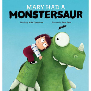 Mary Had a Monstersaur Big Book