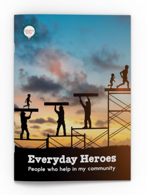 Everyday Heros Big Book